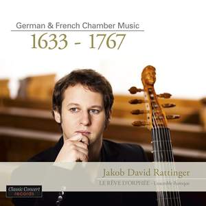German & French Chamber Music 1633 – 1767