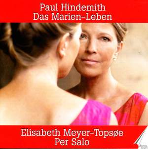 Hindemith: Das Marienleben for Soprano & Piano, Op. 27