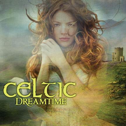 Celtic Dreamtime