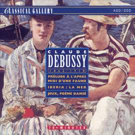 Debussy: Prelude a l'apres-midi d'une faune and other works