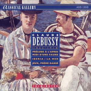 Debussy: Prelude a l'apres-midi d'une faune and other works
