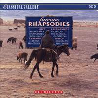 Famous Rhapsodies - Classical Gallery: CLG7098 - download | Presto Music