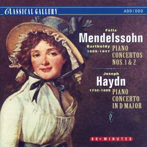 Mendelssohn: Piano Concerto Nos. 1 & 2 and Haydn: Piano Concerto No. 11
