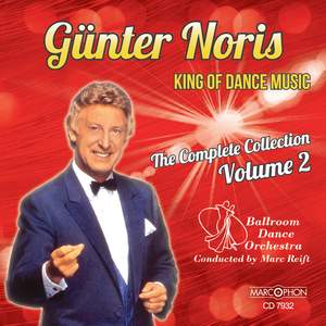 Günter Noris 'King of Dance Music' The Complete Collection Volume 2