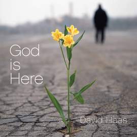 God Is Here: Liturgical Music for the Journey of Reconciliation