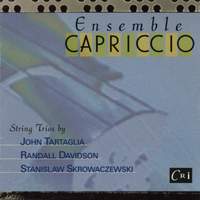 String Trios by Tartaglia, Davidson, Skrowaczewski