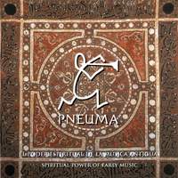 Pneuma, el Poder Espiritual de la Música Antigua (Pneuma, Spiritual Power of Early Music)