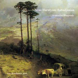 Arno Harutyuni Babadjanian: Armenian Rhapsody