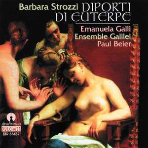 Strozzi: Diporti di Euterpe Op. 7