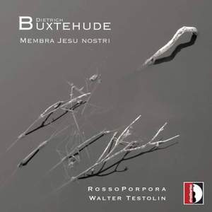 Buxtehude: Membra Jesu nostri, BuxWV75