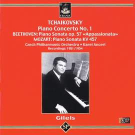Emil Gilels Plays Tchaikovsky, Beethoven & Mozart
