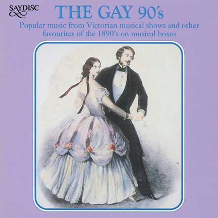 The Gay 90's