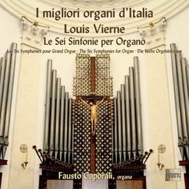 Louis Vierne: Le Sei Sinfonie per Organo