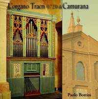 L'organo Traeri (1723) di Camurana