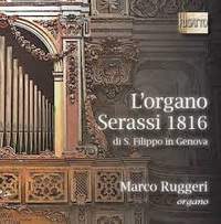 L'organo Serassi 1816 di S. Filippo in Genova