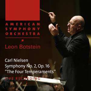 Nielsen: Symphony No. 2, Op. 16 (FS29) 'The Four temperaments'