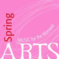 Music for the Moment: Spring