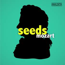 Seeds: Mozart