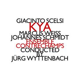 Giacinto Scelsi: KYA