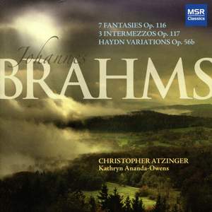 Brahms: 7 Fantasies Op. 116, 3 Intermezzos Op. 117 & Haydn Variations