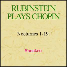 Chopin: Nocturnes Nos. 1-19