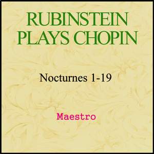 Chopin: Nocturnes Nos. 1-19