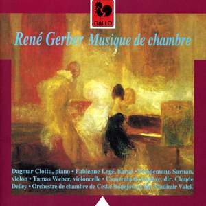 René Gerber: Musique de chambre (Chamber Music)