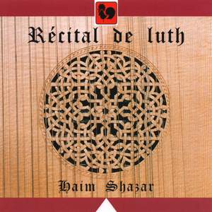 De Rippe - Holborne - Dowland - Vallet - Ballard - Melli - Shazar: Récital de luth (Lute Recital)