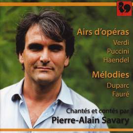 Verdi, Puccini & Handel: Airs d'opéras - Duparc & Fauré: Mélodies