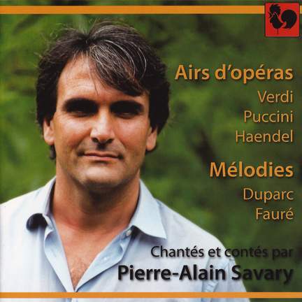 Verdi, Puccini & Handel: Airs d'opéras - Duparc & Fauré: Mélodies