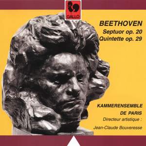 Beethoven: Septuor Op. 20, Quintette Op. 29. Kammerensemble de Paris