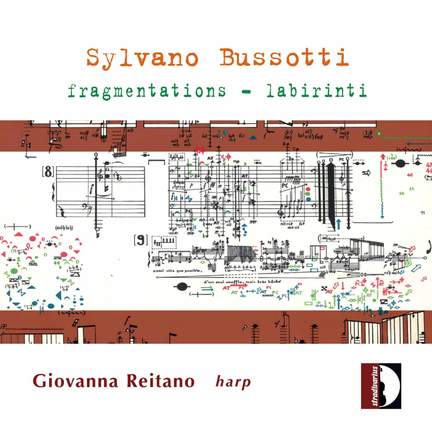 Sylvano Bussotti: Fragmentations - Labirinti