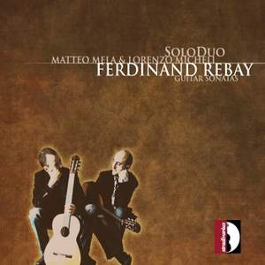 Ferdinand Rebay: Guitar Sonatas