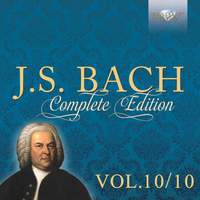Bach: Complete Edition, Vol. 10/10