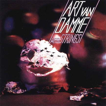 Art Van Damme With Strings