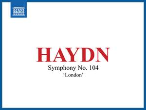 Haydn: Symphony No. 104 in D major 'London'