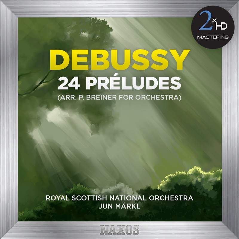 Debussy: Préludes - Books 1 & 2 - Naxos: 8572584 - CD or download