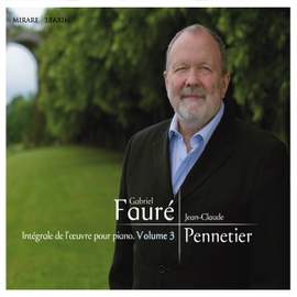 Fauré: Complete Piano Music Volume 3