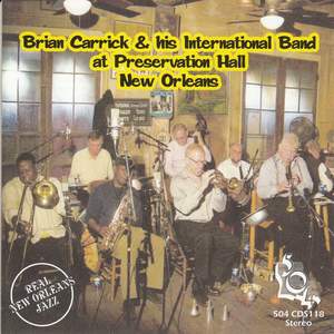 Brian Carrick & His International Band at Preservation Hall New Orleans