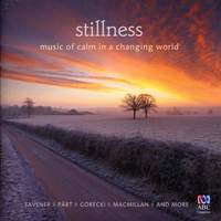 Stillness: Music of Calm in a Changing World