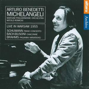 Arturo Benedetti Michelangeli: Live in Warsaw 1955