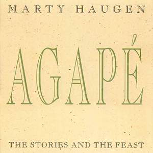 Agape: The Stories and the Feast