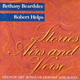 Stories, Airs and Verse: French Art Songs of Debussy and Ravel