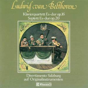 Beethoven : Quartet for Piano and Strings, Op. 16 & Septet, Op. 20