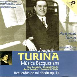 Joaquin Turina: Musica Becqeriana - The Complete Works
