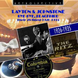 Layton & Johnstone: Bye-Bye, Blackbird (1926-1935)