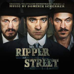 Ripper Street (Original Television Soundtrack)