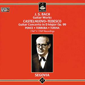Bach: Guitar Works - Castelnuovo-Tedesco: Guitar Concerto