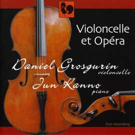 Cello & Opera: Works for Cello & Piano (Live)