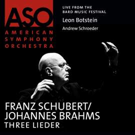 Schubert/Brahms: Three Lieder